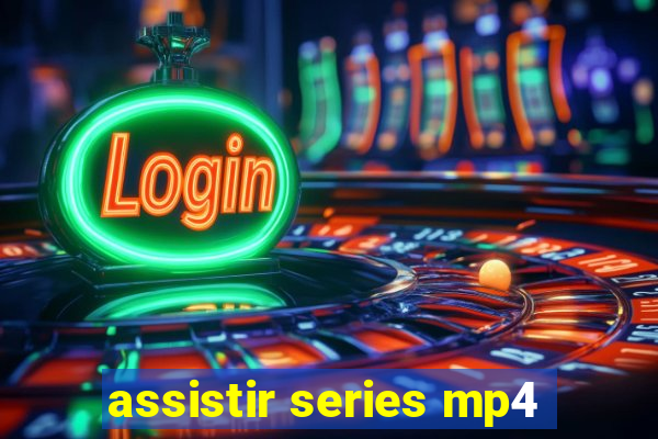 assistir series mp4